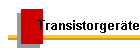 Transistorgeräte
